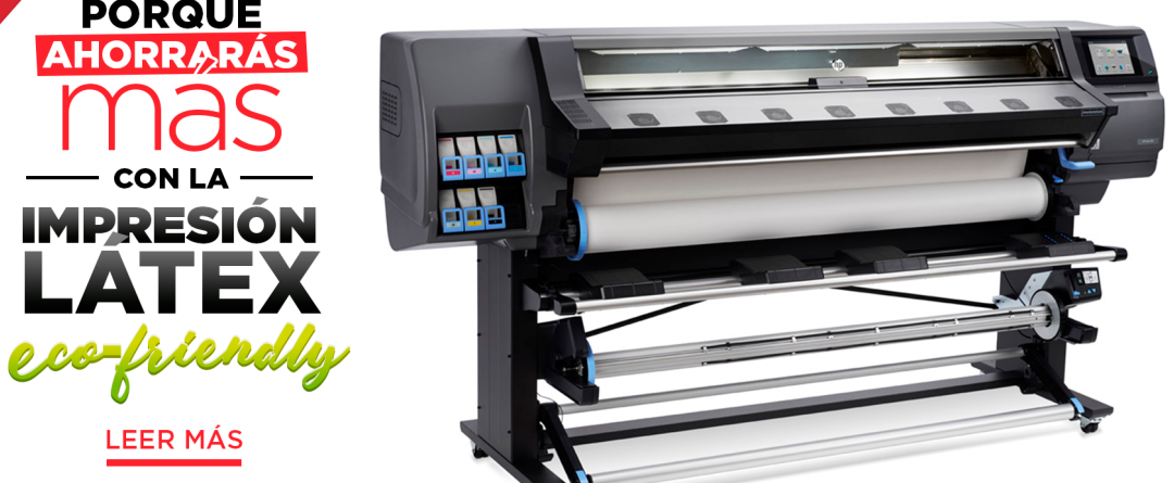 Impresión látex una opción económica y eco-friendly