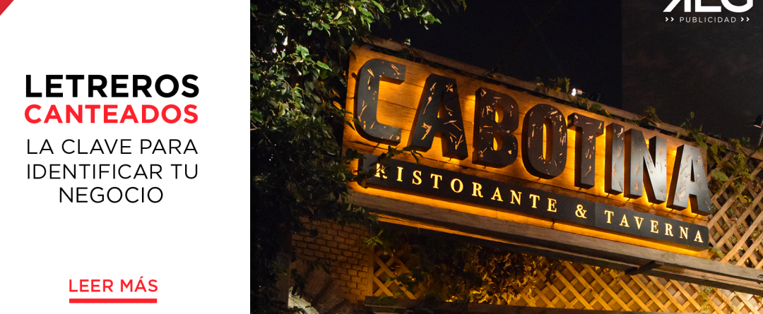 Letreros canteados: La clave para identificar tu negocio