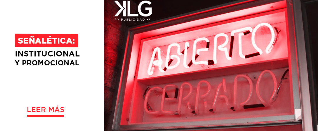 Señalética: institucional y promocional.